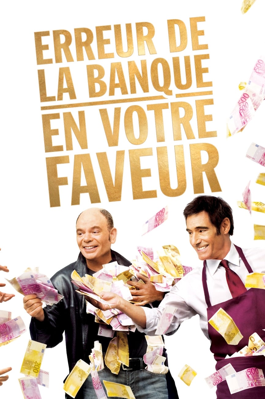 Постер Erreur de la banque en votre faveur